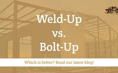 Weld-Up or Bolt-Up?