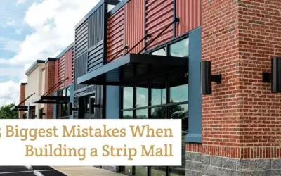 5 Mistakes to Avoid When Building a Strip Mall